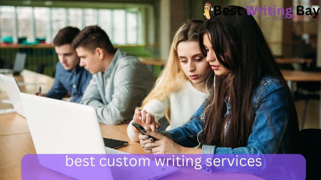 best custom writing services